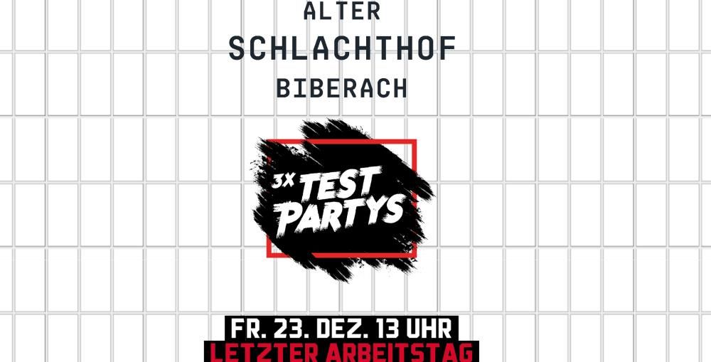 Neue Party-, Disco- oder Barlocation in Biberach? Letzte Testparty morgen ab 13 Uhr im ehemaligen Biberacher Schlachthof.